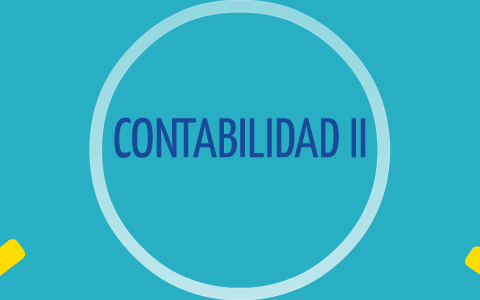 CONTABILIDAD II (ADMINISTRACIÓN)(EN LINEA)(23245501)
